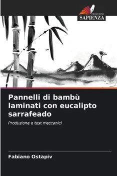 Pannelli di bambù laminati con eucalipto sarrafeado