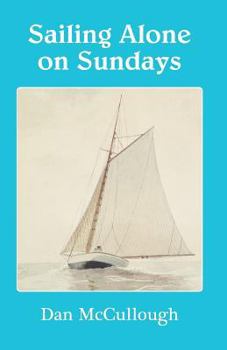 Paperback Sailing Alone on Sundays Book