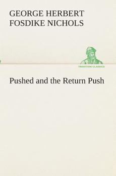 Paperback Pushed and the Return Push Book