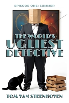 Paperback The World's Ugliest Detective: Episode One: Summer Book