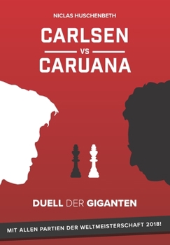 Paperback Carlsen vs. Caruana: Duell der Giganten [German] Book