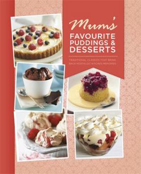 Hardcover Mum's Favourite Puddings and Desserts Book