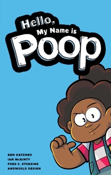 Paperback Hello, My Name Is Poop Book