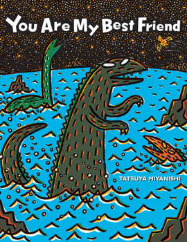 You Are My Best Friend - Book #2 of the Tyrannosaurus