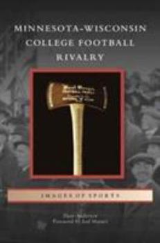 Hardcover Minnesota-Wisconsin College Football Rivalry Book