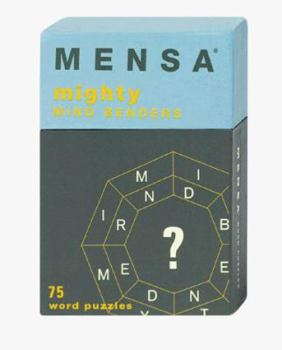 Mensa: Mighty Mind Benders: 75 Word Puzzles