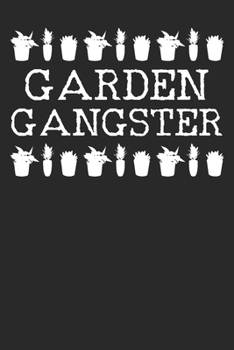 Paperback Notebook: Garden Gangster Ruled 6x9 120 Pages Book