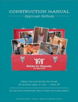 Spiral-bound Habitat for Humanity Charlotte Construction Manual; Approved Home Building Methods Book