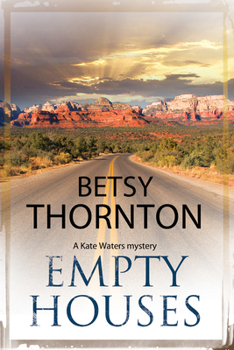 Hardcover Empty Houses: An Arizona Murder Mystery Book
