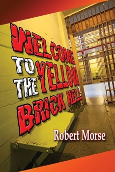 Paperback Welcome to - The Yellow Brick Hell Book