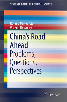 Paperback China's Road Ahead: Problems, Questions, Perspectives Book