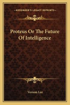 Paperback Proteus Or The Future Of Intelligence Book