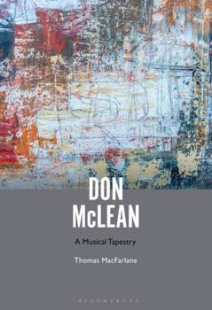 Hardcover Don McLean: A Musical Tapestry Book
