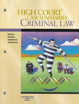 Paperback High Court Case Summaries on Criminal Lawkeyed to Dressler, 3D Book