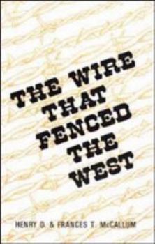 Unknown Binding Wire That Fenced the West Book