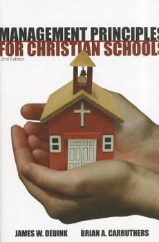 Paperback Management Principles for Christian Schools Book