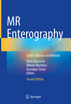 Hardcover MR Enterography: Crohn's Disease and Beyond Book