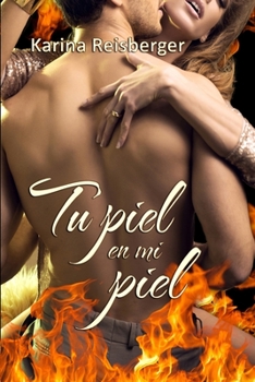 Paperback Tu piel en mi piel. [Spanish] Book