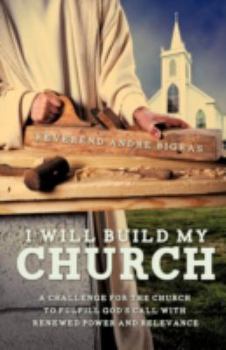 Paperback I Will Build My Church Book