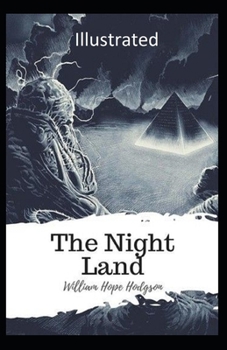 Paperback The Night Land Illustrated Book