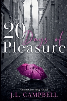 20 Days of Pleasure (Days of Pleasure Series Book 2)