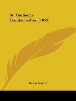 Paperback St. Gallische Handschriften (1859) Book