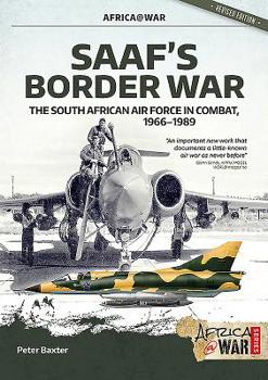 Paperback Saaf's Border War: The South African Air Force in Combat 1966-89 Book