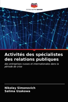 Paperback Activités des spécialistes des relations publiques [French] Book