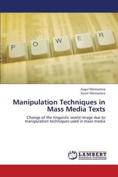 Paperback Manipulation Techniques in Mass Media Texts [Russian] Book