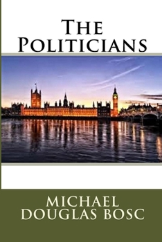 Paperback The Politicians Book