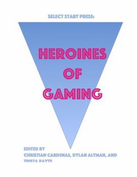 Paperback Heroines of Gaming Book