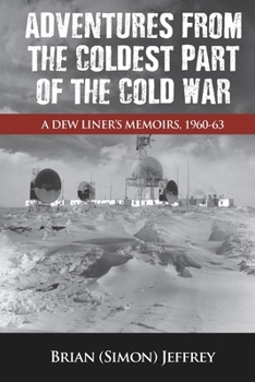 Paperback Adventures from the Coldest Part of the Cold War Book