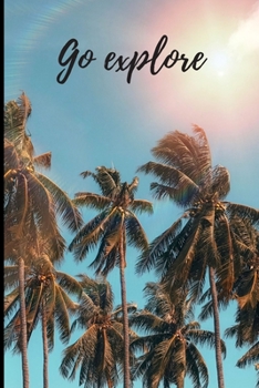 Paperback Go explore: Lined Notebook Journal, 120 pages, A5 sized Book