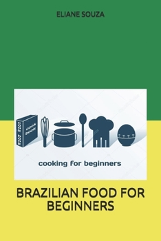 Paperback Brazilian Food for Beginners Book