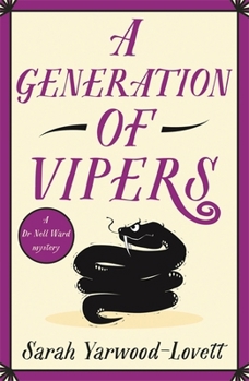 Paperback A Generation of Vipers (A Dr Nell Ward Mystery) Book