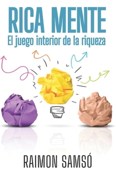 Paperback Rica Mente: El juego interior de la riqueza [Spanish] Book