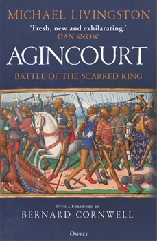 Paperback Agincourt: Battle of the Scarred King Book