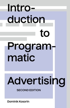 Paperback Introduction to Programmatic Advertising Book