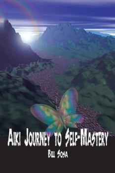 Paperback Aiki: Journey to Self-Mastery Book