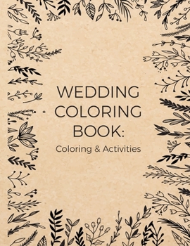 Paperback Wedding Coloring Book: Coloring and Activities Book