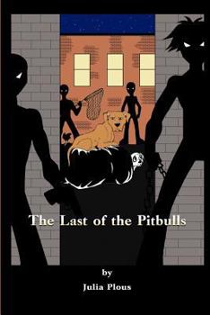 Paperback The Last of the Pitbulls Book
