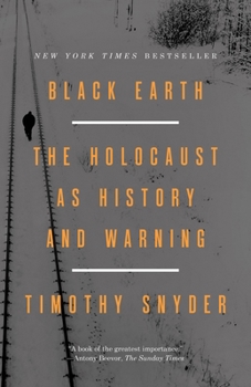 Paperback Black Earth: The Holocaust as History and Warning Book