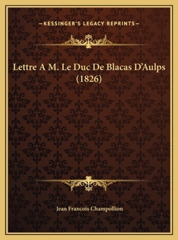 Hardcover Lettre A M. Le Duc De Blacas D'Aulps (1826) [French] Book