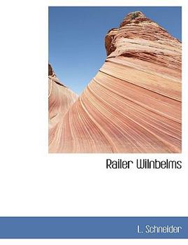 Paperback Railer Wilnbelms [German] Book