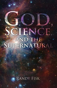 Paperback God, Science, and the Supernatural Book