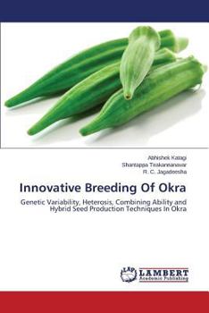 Paperback Innovative Breeding of Okra Book