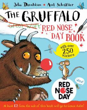 Paperback The Gruffalo Red Nose Day Book