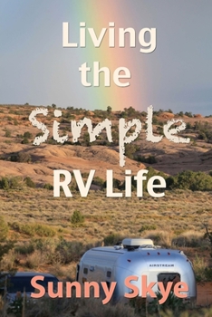 Paperback Living the Simple RV Life Book