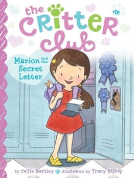 Marion And The Secret Letter - Book #16 of the Critter Club