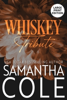 Whiskey Tribute (Trident Security Series Large Print Edition)
